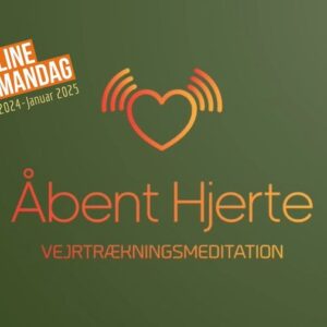 Åbent Hjerte – Vejrtrækningsmeditation Online – december 2024 – januar 2025